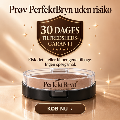 PerfektBryn™ – Få fyldige, naturlige og symmetriske øjenbryn på kun 5 sekunder